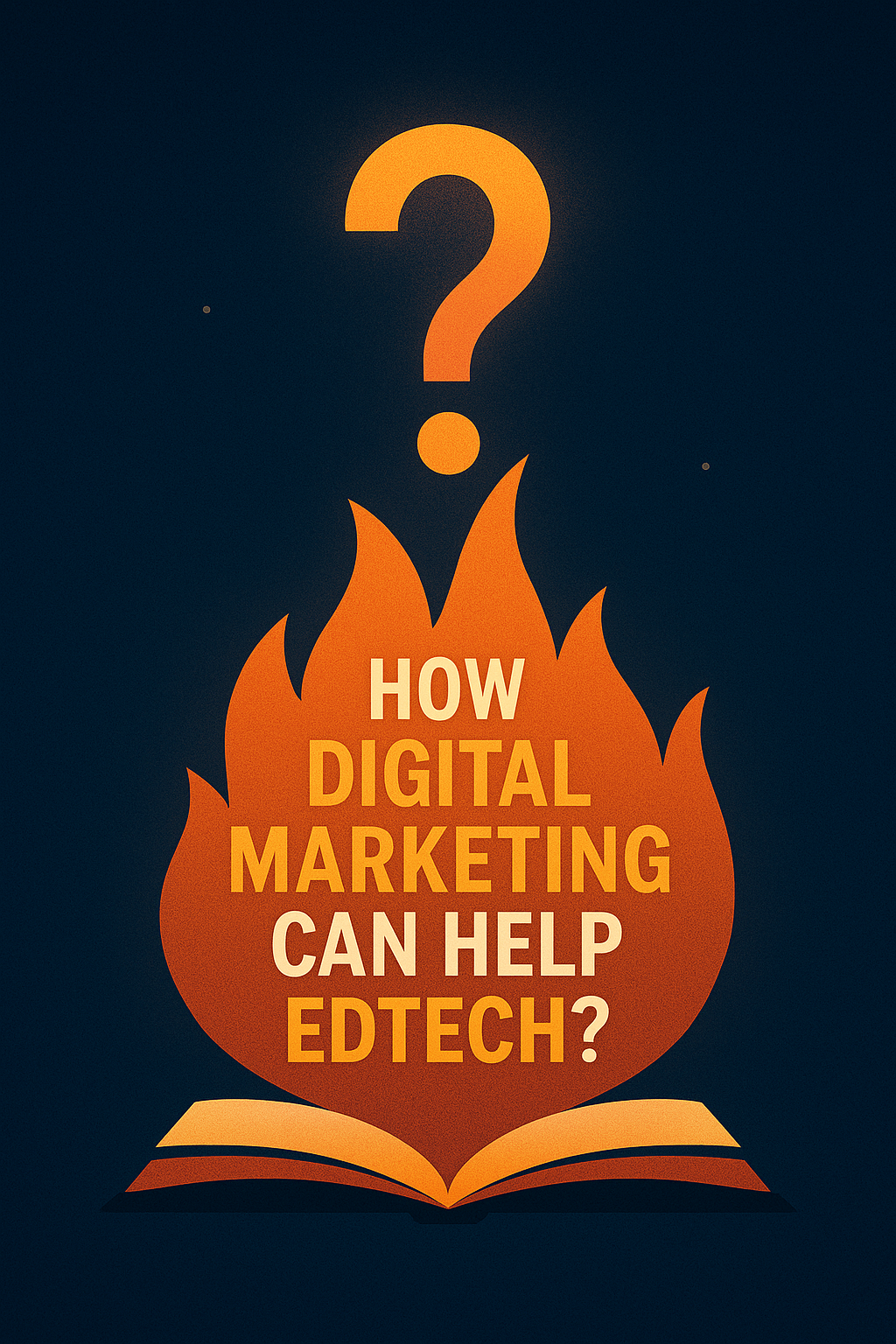 How digital marketing can help EdTech through unexpected, creative growth in 2025