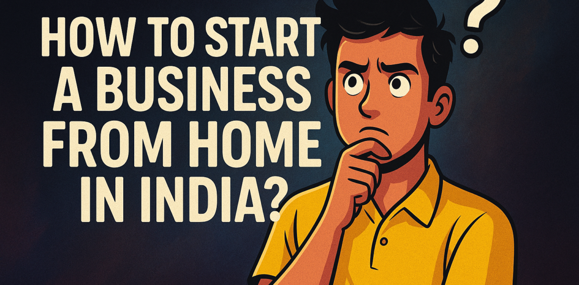 Work from home business, start online business India, digital marketing for startups, no investment business ideas