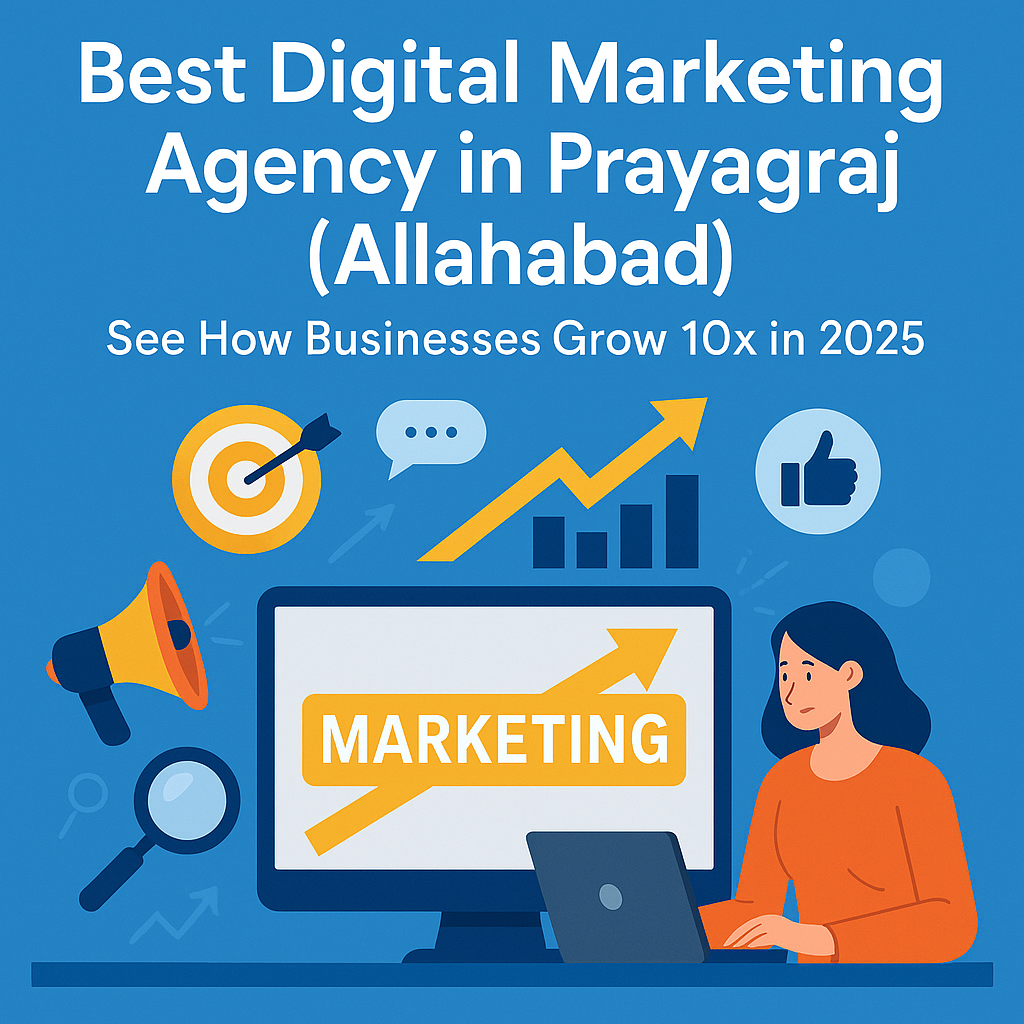 Digital Marketing Burst — best digital marketing Prayagraj agency helping businesses grow online in 2025
