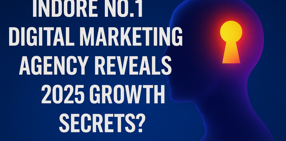 Suspenseful thumbnail of Indore digital marketing 2025 growth secrets with glowing head and keyhole — best digital marketing IndoreSuspenseful thumbnail of Indore digital marketing 2025 growth secrets with glowing head and keyhole — best digital marketing IndoreSuspenseful thumbnail of Indore digital marketing 2025 growth secrets with glowing head and keyhole — best digital marketing Indore
