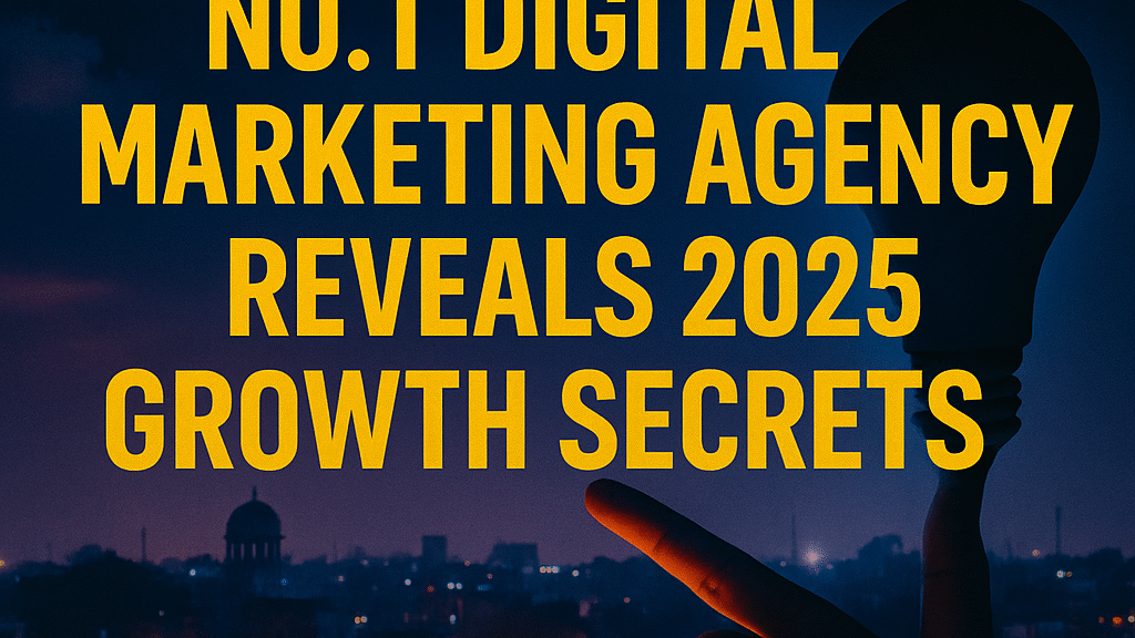 Best digital marketing Muzaffarnagar, top marketing agency Muzaffarnagar, 2025 growth secrets