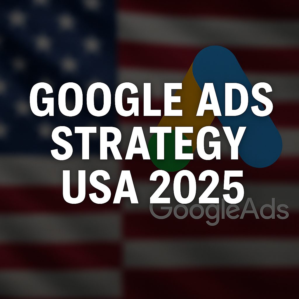 Google Ads strategy USA thumbnail with USA flag and Google Ads logo