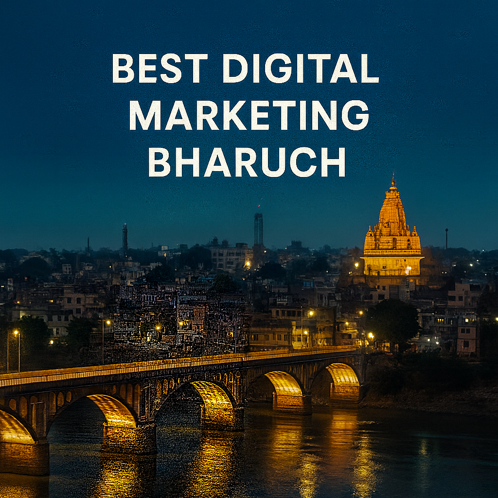 Best digital marketing Bharuch image showing Digital Marketing Burst and top marketing agency visuals with Bharuch city and temple background