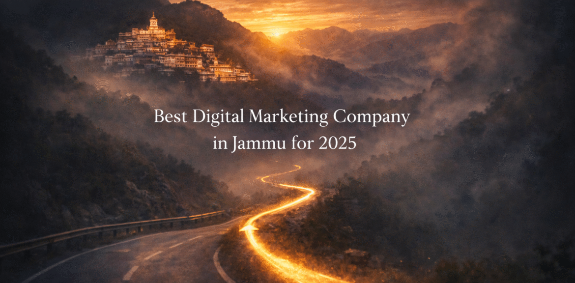 Best digital marketing company in Jammu for 2025 showing business growth journey